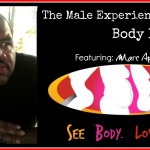 The Male P.O.V. on Body Image | Marc Applewhite 