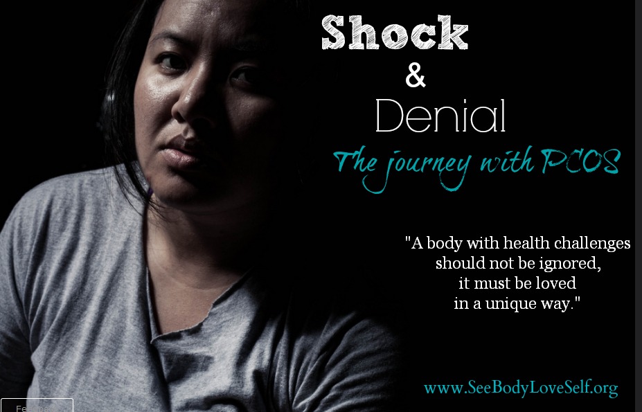 Shock and Denial | My Journey With PCOS